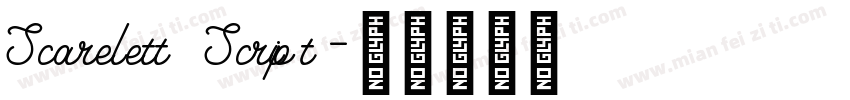 Scarelett Script字体转换